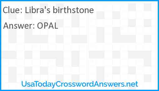 Libra's birthstone Answer