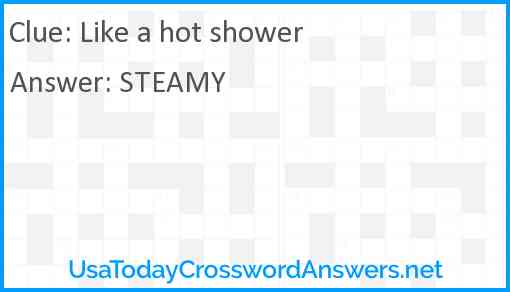 Like a hot shower Answer