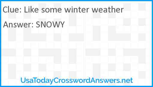 Like some winter weather Answer