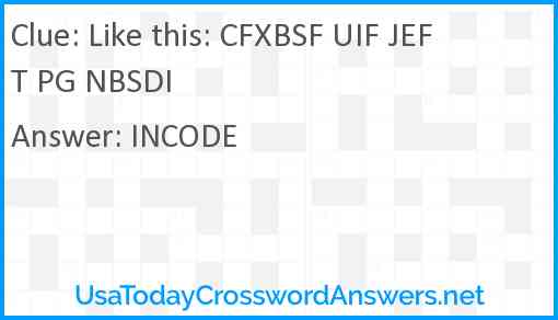 Like this: CFXBSF UIF JEFT PG NBSDI Answer