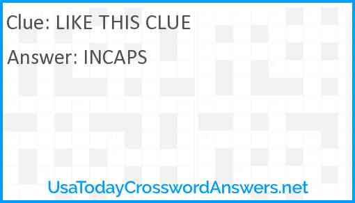 LIKE THIS CLUE Answer