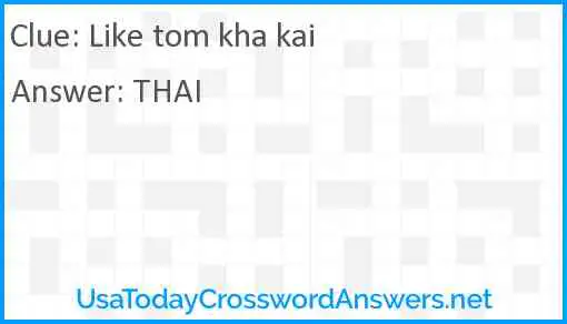 Like tom kha kai Answer