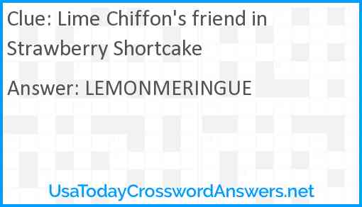 Lime Chiffon's friend in Strawberry Shortcake Answer