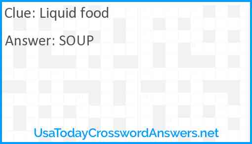 Liquid food Answer