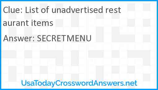 List of unadvertised restaurant items Answer