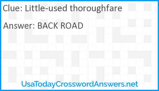 Little-used thoroughfare Answer