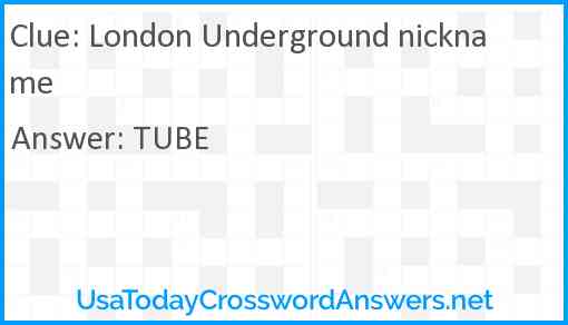 London Underground nickname Answer