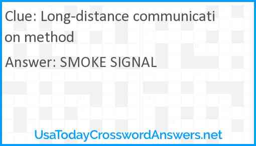 Long-distance communication method Answer