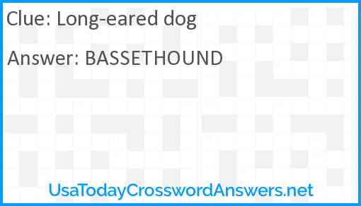 Long-eared dog Answer