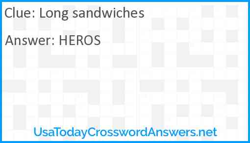 Long sandwiches Answer