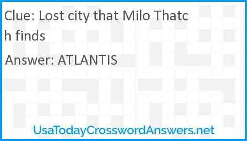 Lost city that Milo Thatch finds Answer