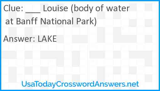___ Louise (body of water at Banff National Park) Answer