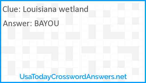 Louisiana wetland Answer