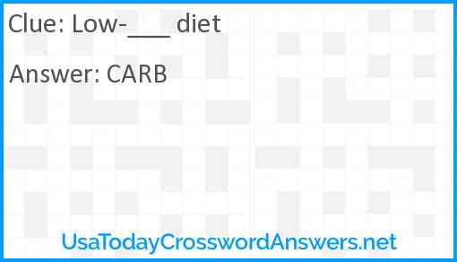 Low-____ diet Answer