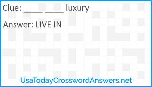 ____ ____ luxury Answer