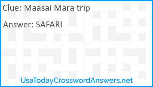 Maasai Mara trip Answer