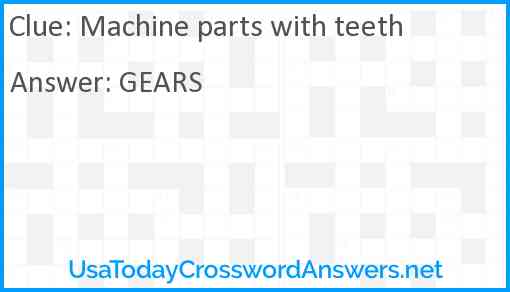 Machine parts with teeth Answer