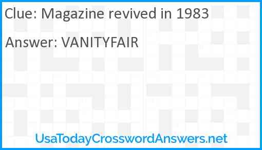 Magazine revived in 1983 Answer