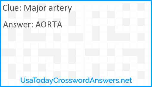Major artery Answer