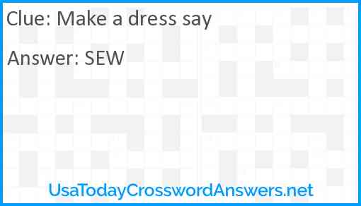 Make a dress say Answer