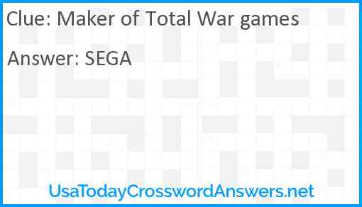Maker of Total War games Answer