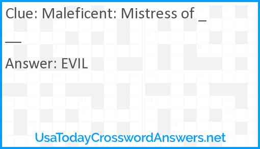 Maleficent: Mistress of ___ Answer