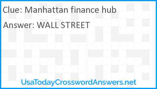 Manhattan finance hub Answer