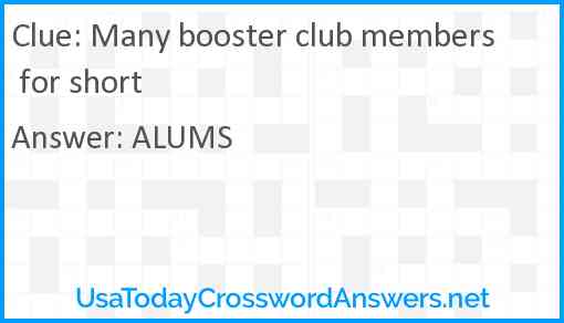 Many booster club members for short Answer
