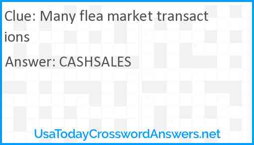 Many flea market transactions Answer
