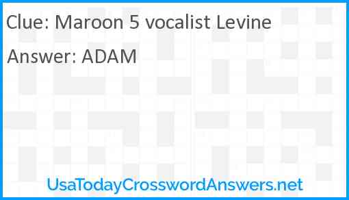 Maroon 5 vocalist Levine Answer