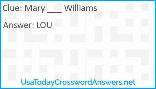 Mary ___ Williams Answer