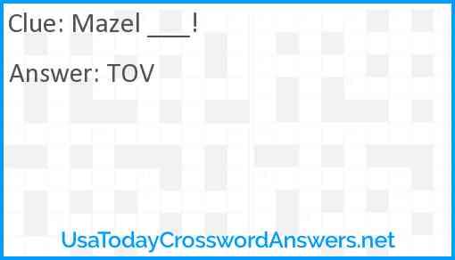 Mazel ___! Answer