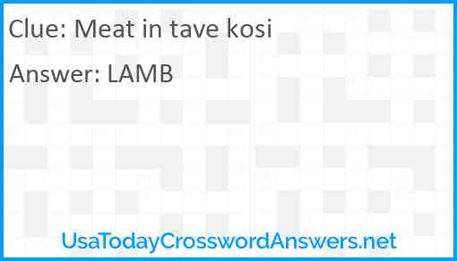 Meat in tave kosi Answer