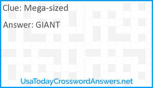 Mega-sized Answer