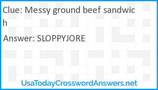 Messy ground beef sandwich Answer