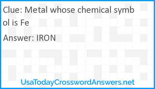 Metal whose chemical symbol is Fe Answer