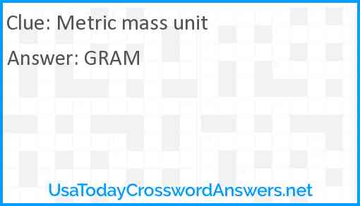 Metric mass unit Answer