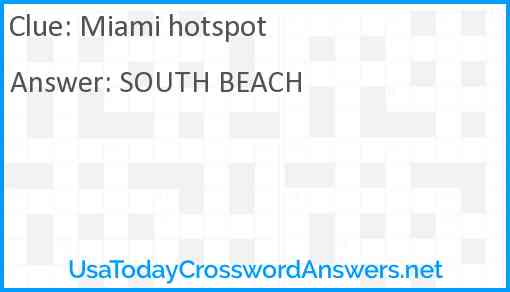 Miami hotspot Answer