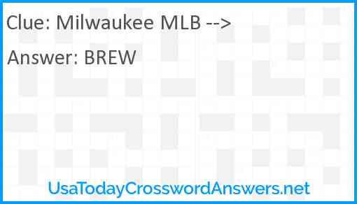 Milwaukee MLB --> Answer