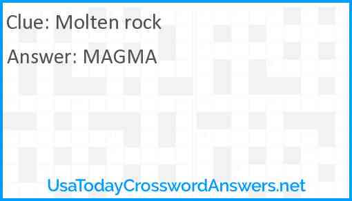 Molten rock Answer