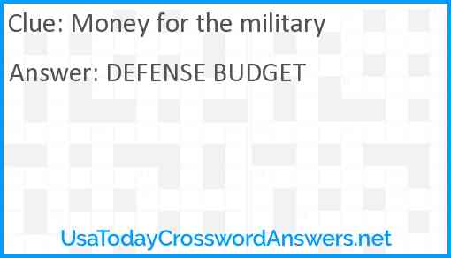 Money for the military Answer