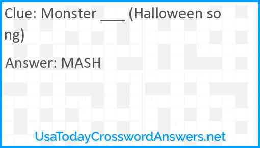 Monster ___ (Halloween song) Answer