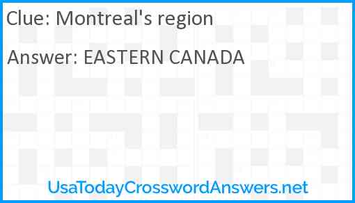 Montreal's region Answer