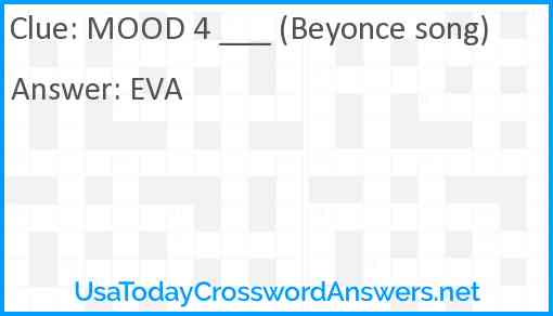 MOOD 4 ___ (Beyonce song) Answer