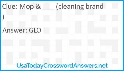 Mop & ___ (cleaning brand) Answer