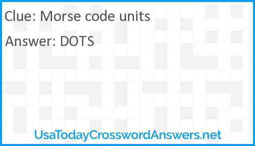 Morse code units Answer