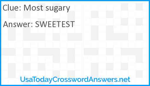 Most sugary Answer