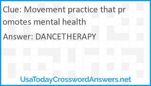 Movement practice that promotes mental health Answer
