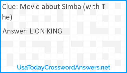 Movie about Simba (with The) Answer