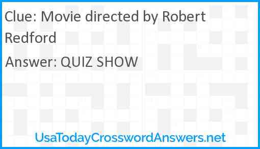 Movie directed by Robert Redford Answer
